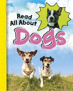 Read All About Dogs (eBook, ePUB) - Jaycox, Jaclyn