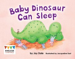 Baby Dinosaur Can Sleep (eBook, ePUB) - Dale, Jay