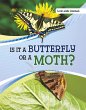 Is It a Butterfly or a Moth? (eBook,... - Bild 1
