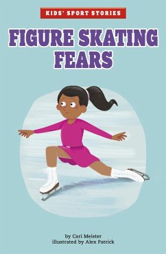 Figure Skating Fears (eBook, ePUB) - Meister, Cari