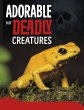 Adorable But Deadly Creatures (eBook,... - Bild 1