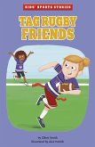 Tag Rugby Friends (eBook, ePUB)