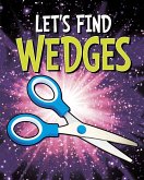 Let's Find Wedges (eBook, ePUB)
