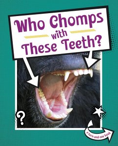 Who Chomps With These Teeth? (eBook, ePUB) Cover Who Chomps With These Teeth? (eBook, ePUB)
