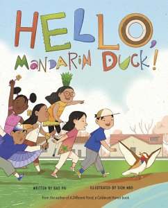Hello, Mandarin Duck! (eBook, ePUB) - Phi, Bao