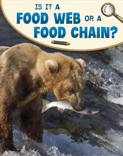 Is It a Food Web or a Food Chain? (eBook, ePUB) - Sohn, Emily