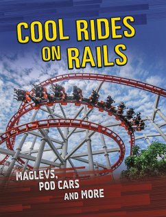 Cool Rides on Rails (eBook, ePUB) - Omoth, Tyler