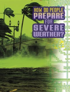 How Do People Prepare for Severe Weather? (eBook, ePUB) - Dickmann, Nancy