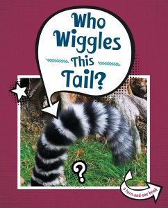 Who Wiggles This Tail? (eBook, ePUB) Cover Who Wiggles This Tail? (eBook, ePUB)