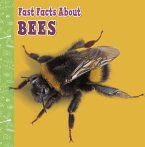 Fast Facts About Bees (eBook, ePUB)