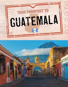 Cover Your Passport to Guatemala (eBook, ePUB)