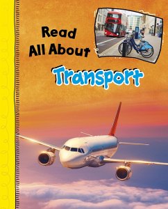 Read All About Transport (eBook, ePUB) - Beevor, Lucy
