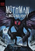 Mothman in the Moonlight (eBook, ePUB)