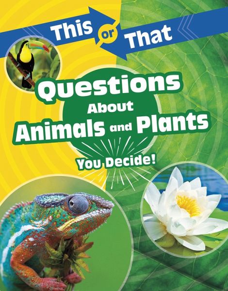 This or That Questions About Animals and Plants (eBook, ePUB) This or That Questions About Animals and Plants (eBook, ePUB)