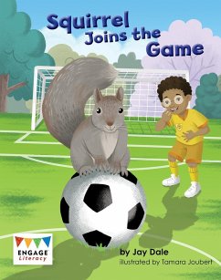 Squirrel Joins the Game (eBook, PDF) - Dale, Jay