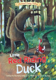 Little Red Riding Duck (eBook, ePUB) - Guillain, Charlotte