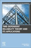 Time-Dependent Reliability Theory and Its Applications (eBook, PDF)