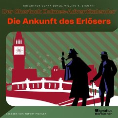 Die Ankunft des Erlösers (MP3-Download) - Stewart, William K.; Doyle, Sir Arthur Conan