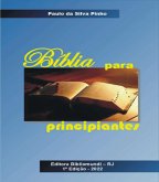 BÍBLIA PARA PRINCIPIANTES (eBook, ePUB)