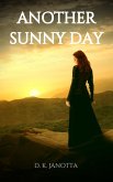 Another Sunny Day: The Vampire's Daughter Strikes Back! (Fifty Percent Vampire, #2) (eBook, ePUB)