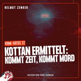 Kottan ermittelt: Kommt Zeit, kommt Mord (MP3-Download) Kottan ermittelt: Kommt Zeit, kommt Mord (MP3-Download)