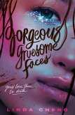 Gorgeous Gruesome Faces (eBook, ePUB)
