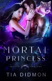 Mortal Princess (Shadow Shifters, #8) (eBook, ePUB)