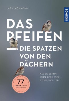 Das pfeifen die Spatzen von den Dächern (Mängelexemplar) - Lachmann, Lars