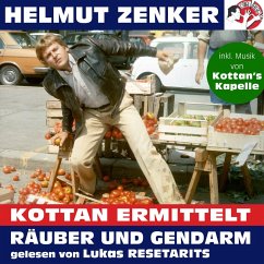 Kottan ermittelt: Räuber und Gendarm (MP3-Download) - Zenker, Helmut