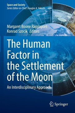 The Human Factor in the Settlement of the Moon