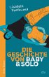 Die Geschichte von Baby und Solo - Bild 1