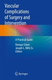 Vascular Complications of Surgery and Intervention Vascular Complications of Surgery and Intervention