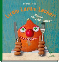 Lirum Larum Lecker! - Pape, Saskia