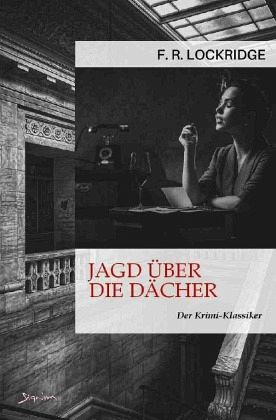 JAGD ÜBER DIE DÄCHER JAGD ÜBER DIE DÄCHER