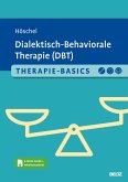 Therapie-Basics Dialektisch-Behaviorale Therapie (DBT)