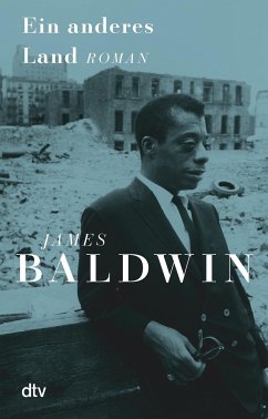 Ein anderes Land - Baldwin, James