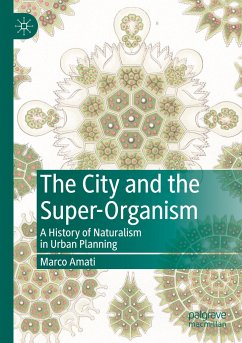 The City and the Super-Organism - Amati, Marco