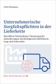 Unternehmerische Sorgfaltspflichten in der Lieferkette