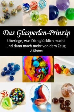 Das Glasperlen - Prinzip - Kirsten, U.