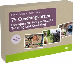 75 Coachingkarten Übungen für tiergestütztes Training und Coaching - Landgraf, Daniela;Neuse, Verena