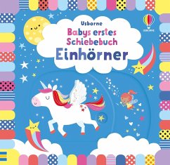 Babys erstes Schiebebuch: Einhörner - Watt, Fiona