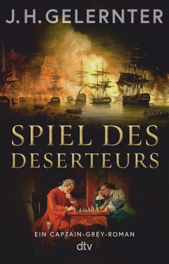 Spiel des Deserteurs / Spion Captain Grey Bd.2 - Gelernter, J. H.