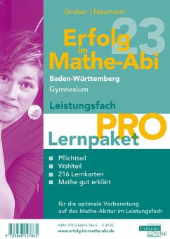 Erfolg im Mathe-Abi 2023 Lernpaket Leistungsfach 'Pro' Baden-Württemberg Gymnasium - Gruber, Helmut;Neumann, Robert