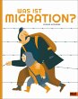 Was ist Migration? - Bild 1