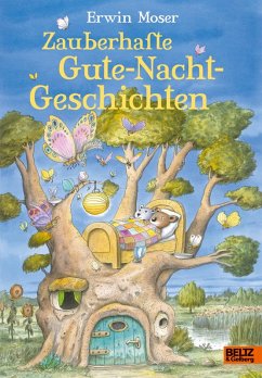 Zauberhafte Gute-Nacht-Geschichten - Moser, Erwin