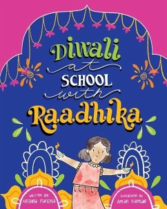 Diwali at School with Raadhika - Pandya, Krishna