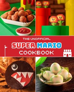 The Unofficial Super Mario Cookbook - Grimm, Tom