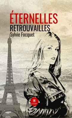 Éternelles retrouvailles (eBook, ePUB) - FOCQUET, Sylvie