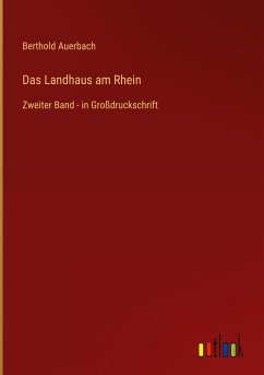 Das Landhaus am Rhein - Auerbach, Berthold