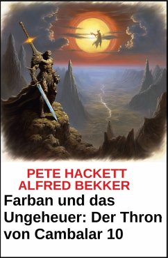 Cover Farban und das Ungeheuer Der Thron von Cambalar 10 (eBook, ePUB)